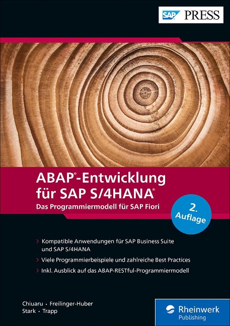 ABAP-Entwicklung für SAP S/4HANA - Sebastian Freilinger-Huber, Timo Stark, Constantin-Catalin Chiuaru, Tobias Trapp