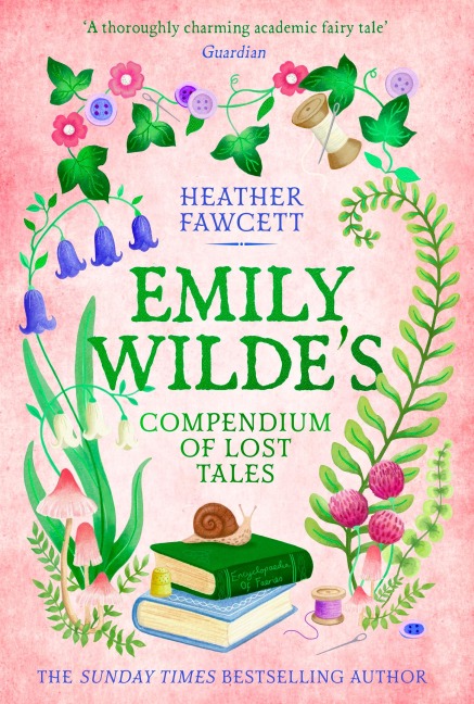 Emily Wilde's Compendium of Lost Tales - Heather Fawcett