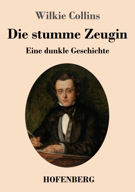 Die stumme Zeugin - Wilkie Collins