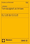 Cover-Bild zum Titel 'Fahrlässigkeit als Irrtum' von 'Jan Nicklaus'