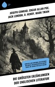 Cover-Bild zum Titel 'Die größten Erzählungen der englischen Literatur' von 'Joseph Conrad, Nathaniel Hawthorne, Rudyard Kipling, Wilkie Collins, Arthur Conan Doyle'