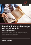 Cover-Bild zum Titel 'Rola kapita¿u spo¿ecznego w kszta¿towaniu zarz¿dzania' von 'Naser Khdour'