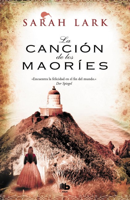 La Canción de Los Maories / The Maories Song - Sarah Lark