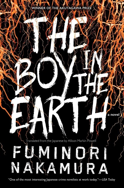 The Boy in the Earth - Fuminori Nakamura