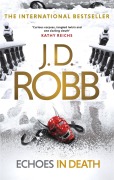 Cover-Bild zum Titel 'Echoes in Death' von 'J. D. Robb'