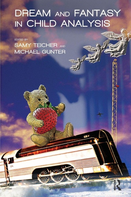 Dream and Fantasy in Child Analysis - 