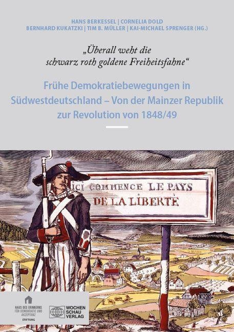 "Überall weht die schwarz roth goldene Freiheitsfahne" - 