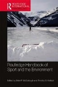 Cover-Bild zum Titel 'Routledge Handbook of Sport and the Environment' von ''