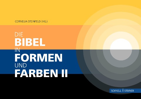 Die Bibel in Formen und Farben II - 