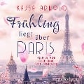 Frühling liegt über Paris - Kajsa Arnold
