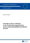 Die Bildung offener Rücklagen in der Personenhandelsgesellschaft und im personengesellschaftsrechtlichen Konzern - Leona Schefzig