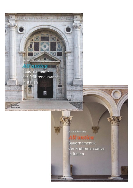 »All'antica« - Bauornamentik der Frührenaissance in Italien - Joachim Poeschke
