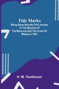 Cover-Bild zum Titel 'Tide marks' von 'H. M. Tomlinson'