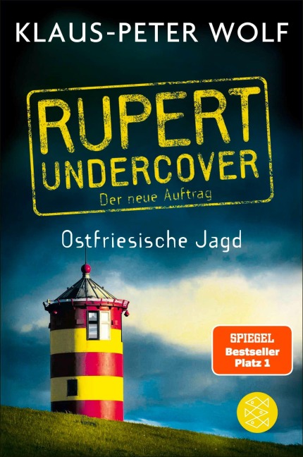 Rupert undercover - Ostfriesische Jagd - Klaus-Peter Wolf
