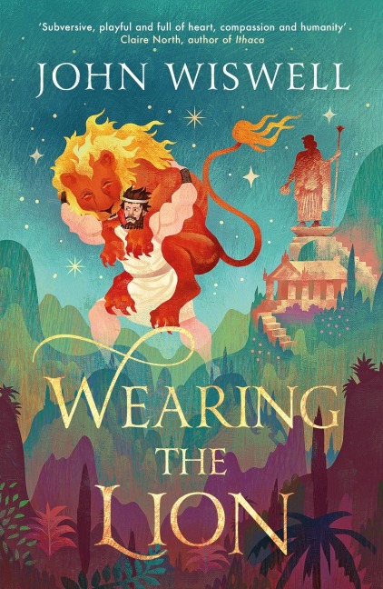 Wearing The Lion - John Wiswell