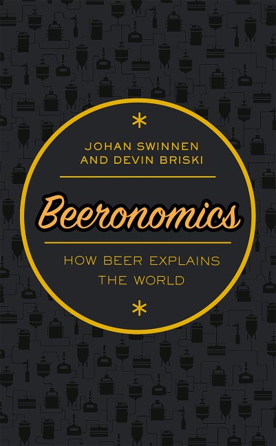 Beeronomics - Johan Swinnen, Devin Briski