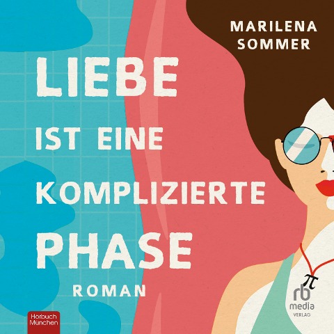 Liebe ist eine komplizierte Phase - Marilena Sommer