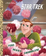 Cover-Bild zum Titel 'Too Many Tribbles! (Star Trek)' von 'Frank Berrios'
