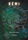 Cover-Bild zum Titel 'Rémi' von 'Jean-Bernard Patrick'