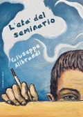 L' età del seminario - Giuseppe Alibrandi