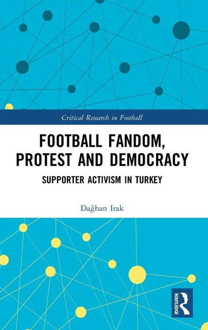 Football Fandom, Protest and Democracy - Da¿han Irak