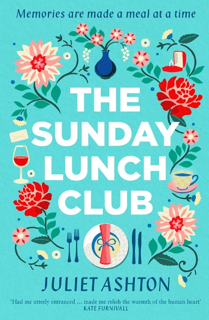 The Sunday Lunch Club - Juliet Ashton