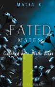 Fated Mates - Malia K.