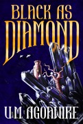 Cover-Bild zum Titel 'Black as Diamond' von 'U M Agoawike'