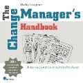 Cover-Bild zum Titel 'The Change Manager's Handbook' von 'Harley Lovegrove'