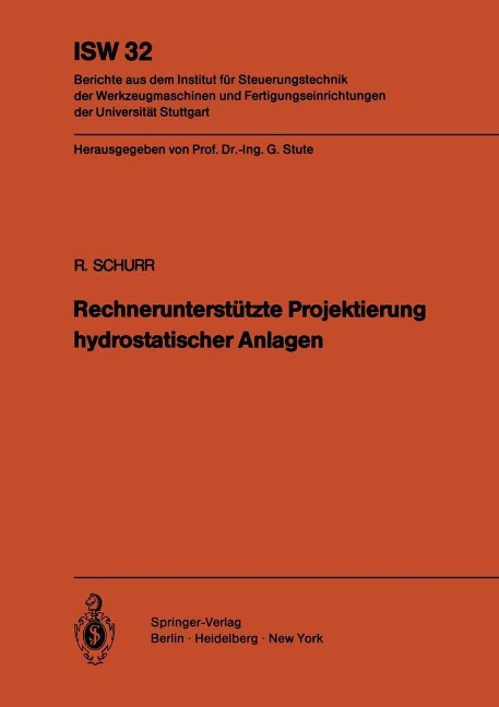 Rechnerunterstützte Projektierung hydrostatischer Anlagen - R. Schurr
