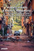 Cover-Bild zum Titel 'È stato il terremoto. Tra disinformazione e mancata prevenzione' von 'Roberto Guardo, Adriana Scamporrino'