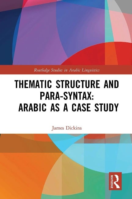 Thematic Structure and Para-Syntax - James Dickins