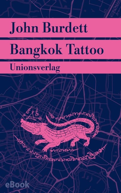 Bangkok Tattoo - John Burdett