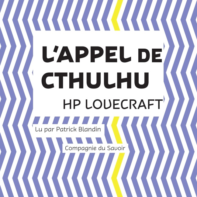 L'Appel de Cthulhu - Hp Lovecraft