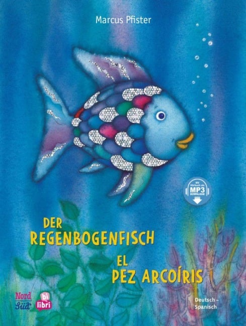 Der Regenbogenfisch. Deutsch-Spanisch - Marcus Pfister
