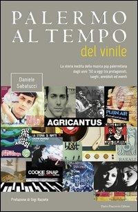 Palermo al tempo del vinile - Daniele Sabatucci