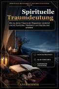 Cover-Bild zum Titel 'Spirituelle Traumdeutung' von 'Livia Sommer'