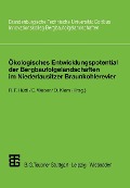 Cover-Bild zum Titel 'Ökologisches Entwicklungspotential der Bergbaufolgelandschaften im Niederlausitzer Braunkohlerevier' von ''