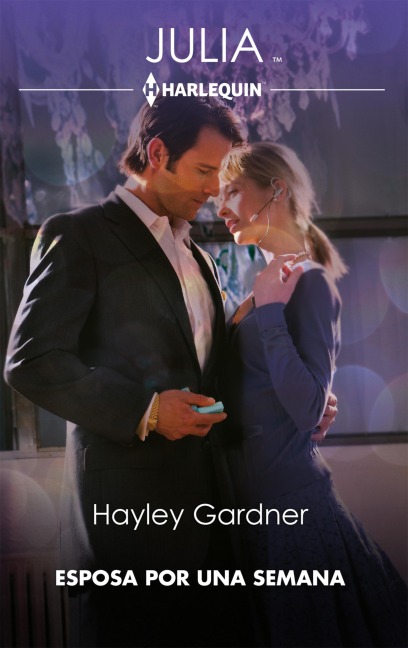 Esposa por una semana - Hayley Gardner