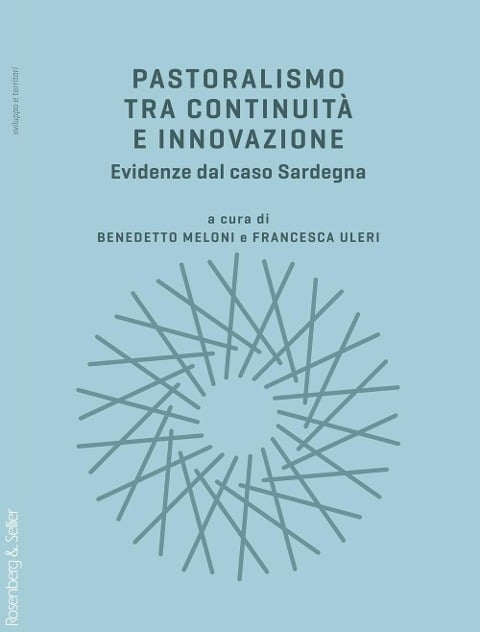 Pastoralismo tra continuità e innovazione. Evidenze dal caso Sardegna - 