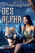 Der Schicksalsgefährte des Alpha - Aline Silva