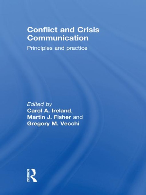 Conflict and Crisis Communication - 