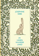 Cover-Bild zum Titel 'Im Hasenwunderland' von 'Josephine Siebe'
