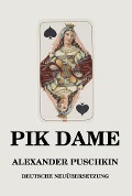 Pik Dame - Alexander Puschkin