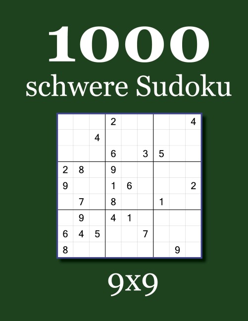 1000 schwere Sudoku 9x9 - David Badger