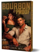 Cover-Bild zum Titel 'Bourbon & Proof (Deluxe Edition)' von 'Victoria Wilder'