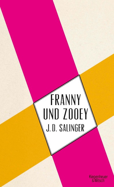 Franny und Zooey - Jerome D. Salinger