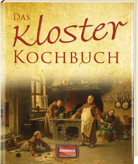 Das Kloster Kochbuch - 