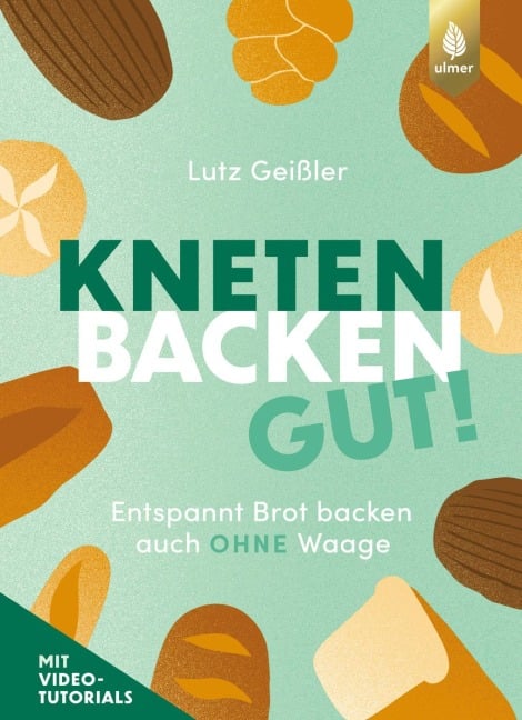 Kneten, Backen, gut! - Lutz Geißler