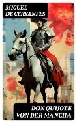 Cover-Bild zum Titel 'Don Quijote von der Mancha' von 'Miguel De Cervantes'